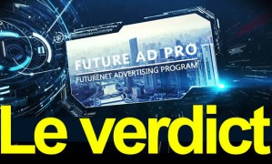 FutureAdPro avis : la nouvelle régie publicitaire du MLM ?